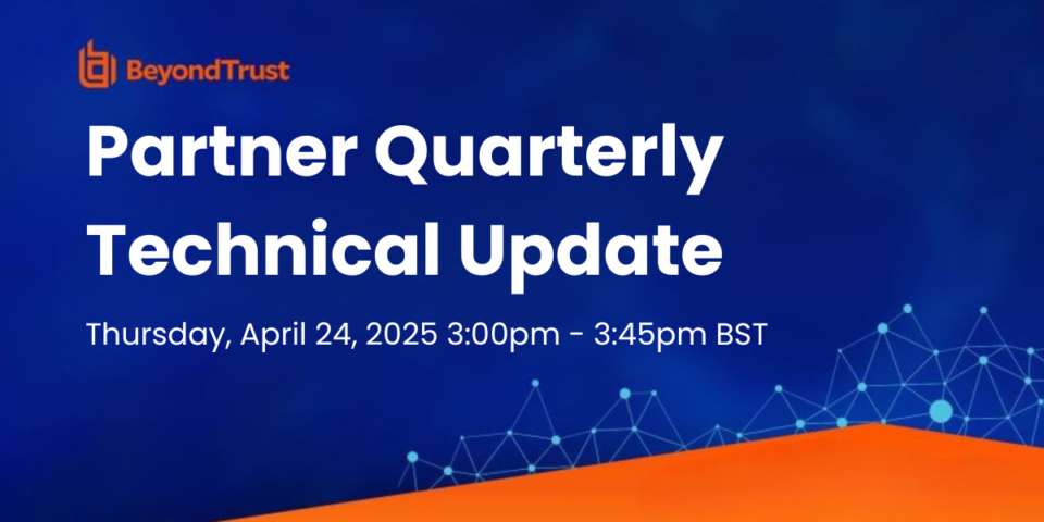 BeyondTrust Q2 Partner Technical Update - Ignition Technology